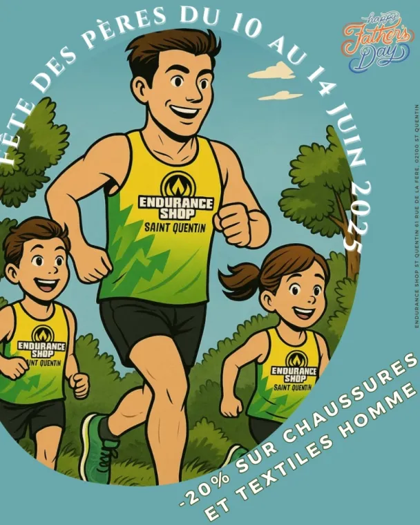 Fête des Pères chez Endurance Shop à Saint-Quentin, Saint-Quentin, Endurance Shop