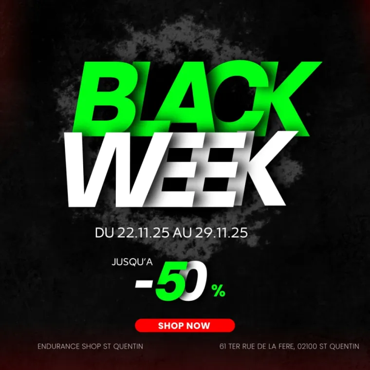 BLACK WEEK CHEZ ENDURANCE SHOP SAINT-QUENTIN, Saint-Quentin, Endurance Shop